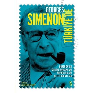 Georges Simenon Türkiye’de - Ahmet Ümit