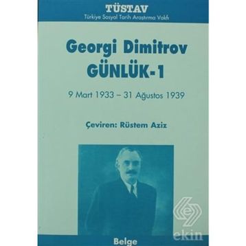 GEORGI DIMITROV GÜNLÜK-1 - RÜSTEM AZIZ