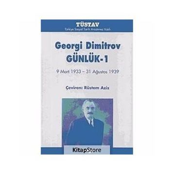 GEORGI DIMITROV GÜNLÜK-1 - RÜSTEM AZIZ