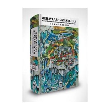 Geraylar ve Osmanlılar Hakan Kırımlı