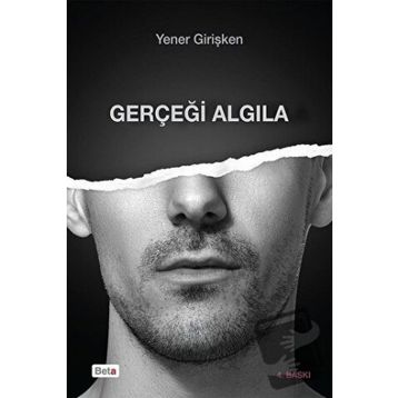 Gerçeği Algıla - Yener Girişken