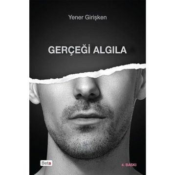 Gerçeği Algıla - Yener Girişken
