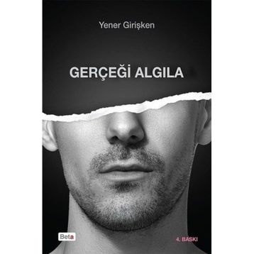 Gerçeği Algıla - Yener Girişken