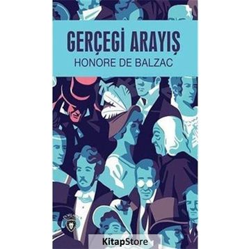 GERÇEĞİ ARAYIŞ - HONORE DE BALZAC