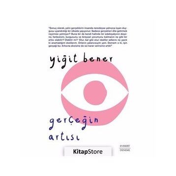Gerçeğin Artısı - Yiğit Bener
