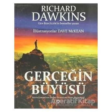 GERÇEĞİN BÜYÜSÜ - RICHARD DAWKINS