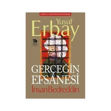 Gerçeğin Efsanesi - Yusuf Erbay