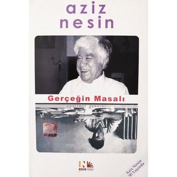 Gerçeğin Masalı - Aziz Nesin