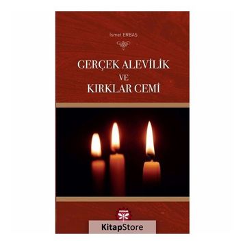 Gerçek Alevilik ve Kırklar Cemi - İsmet Erbaş