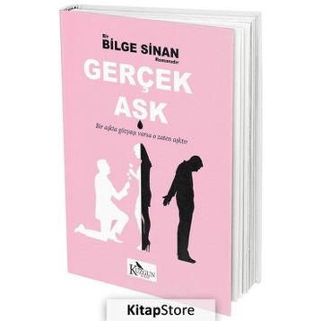 Gerçek Aşk - Bilge Sinan