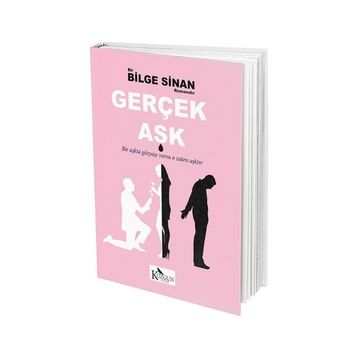 Gerçek Aşk - Bilge Sinan