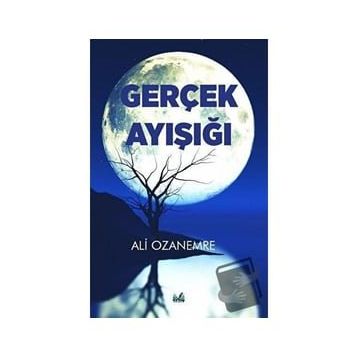 Gerçek Ay Işığı - Ali Ozanemre