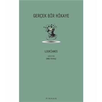 Gerçek Bir Hikaye Loukianos