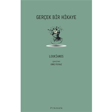 Gerçek Bir Hikaye Loukianos