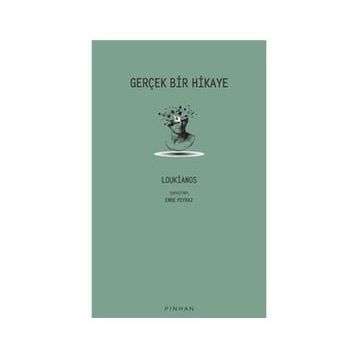 Gerçek Bir Hikaye Loukianos