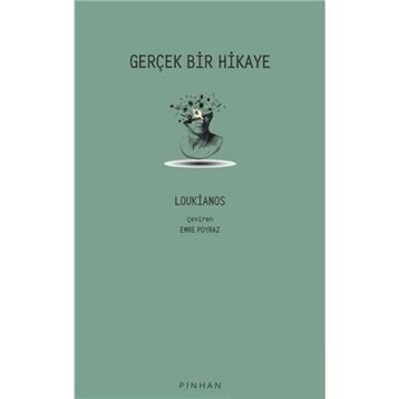 Gerçek Bir Hikaye Loukianos