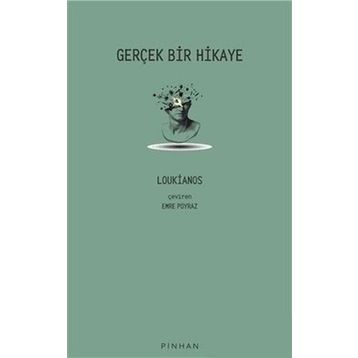 Gerçek Bir Hikaye Loukianos