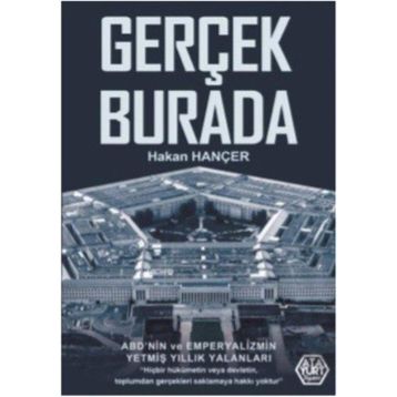 Gerçek Burada / Hakan Hançer