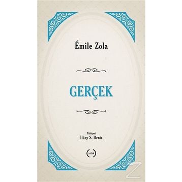Gerçek - Emile Zola
