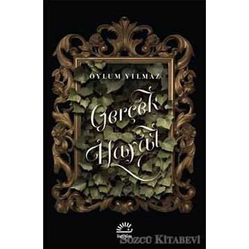 Gerçek Hayat - Oylum Yılmaz