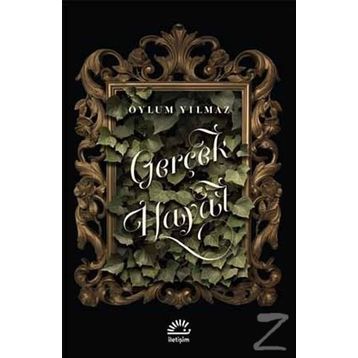 Gerçek Hayat - Oylum Yılmaz