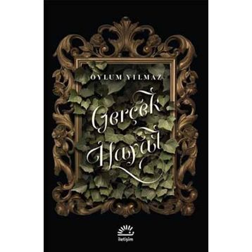 Gerçek Hayat - Oylum Yılmaz