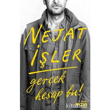 Gerçek Hesap Bu! - Nejat İşler