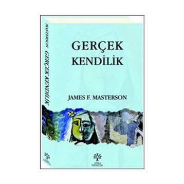 GERÇEK KENDILIK - JAMES F. MASTERSON