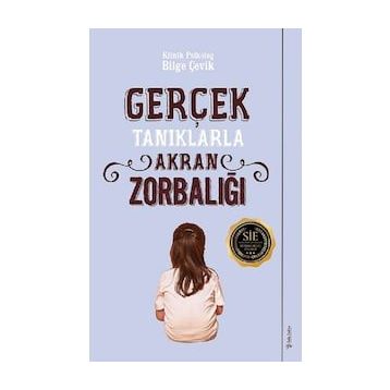 Gerçek Tanıklarla Akran Zorbalığı - Bilge Çevik