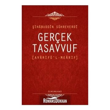 Gerçek Tasavvuf Avarifü'l Mearif - Avarifü'l Mearifi