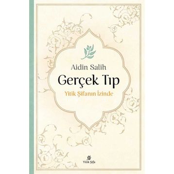 Gerçek Tıp - Aidin Salih