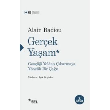 Gerçek Yaşam - Alain Badiou