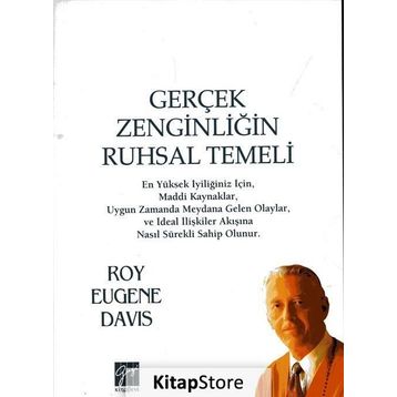 Gerçek Zenginliğin Ruhsal Temeli - Roy Eugene Davis