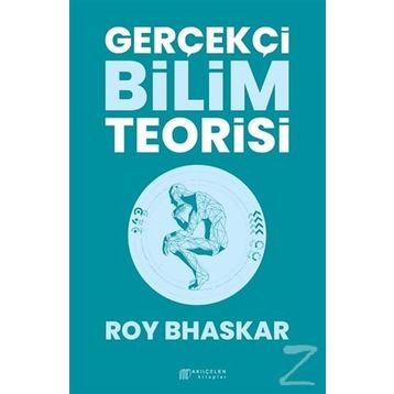 Gerçekçi Bilim Teorisi - Roy Bhaskar