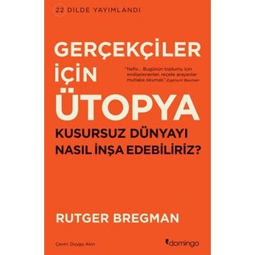 Gerçekçiler İçin Ütopya - Rutger Bregman