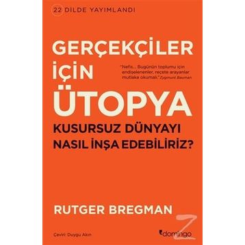 Gerçekçiler İçin Ütopya - Rutger Bregman