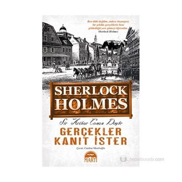 GERÇEKLER KANIT İSTER (CEP BOY) - ARTHUR CONAN DOYLE