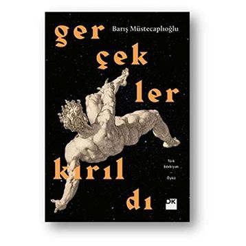 Gerçekler Kırıldı - Barış Müstecaplıoğlu