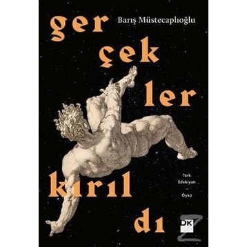 Gerçekler Kırıldı - Barış Müstecaplıoğlu