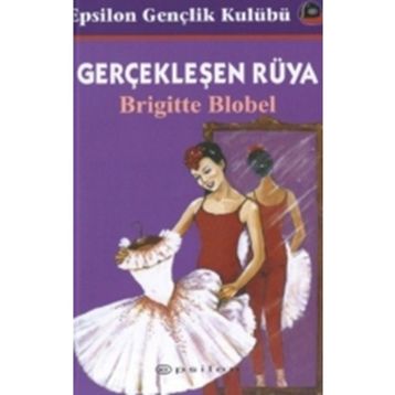 GERÇEKLEŞEN RÜYA - BRIGITTE BLOBEL