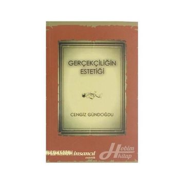 Gerçekliğin Estetiği - Cengiz Gündoğdu