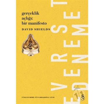Gerçeklik Açıklığı Bir Manifesto - David Shields