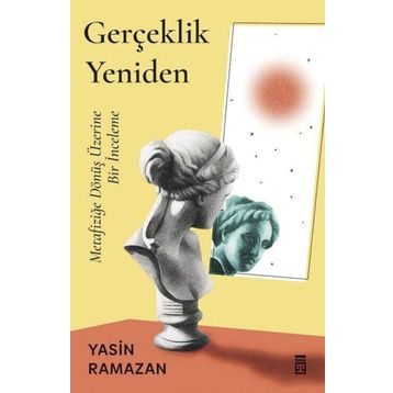 Gerçeklik Yeniden Timaş Yayınları