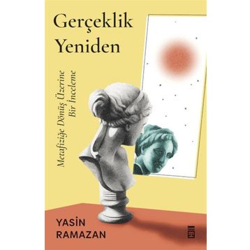 Gerçeklik Yeniden Timaş Yayınları