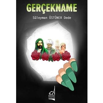 Gerçekname - Süleyman Üstüner Dede