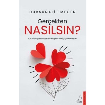 Gerçekten Nasılsın? - Dursun Ali Emecen