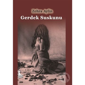 Gerdek Suskunu / Zehra Aylin