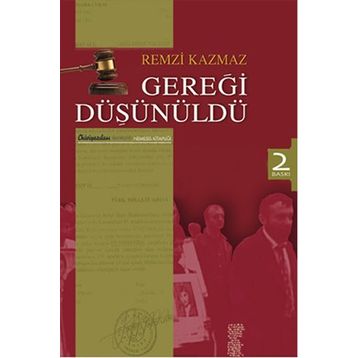 Gereği Düşünüldü - Remzi Kazmaz
