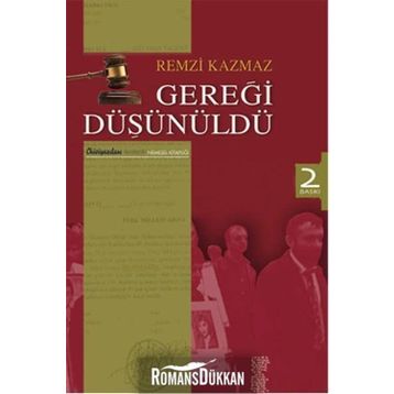 Gereği Düşünüldü - Remzi Kazmaz