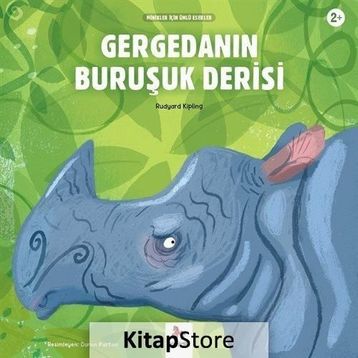 Gergedanın Buruşuk Derisi - Rudyard Kipling